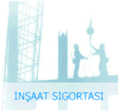 İnşaat Sigortası